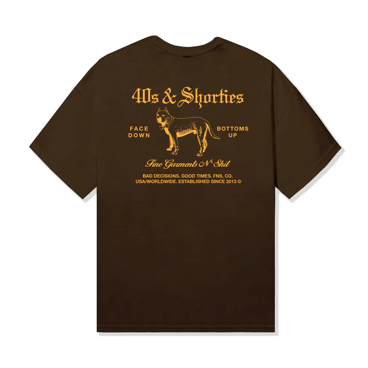 40s & SHORTIES Fine Garments Tee