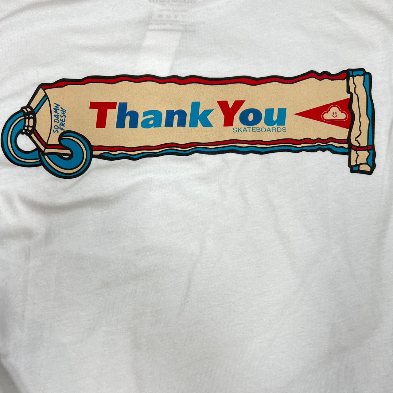 THANK YOU Toothpaste T-Shirt