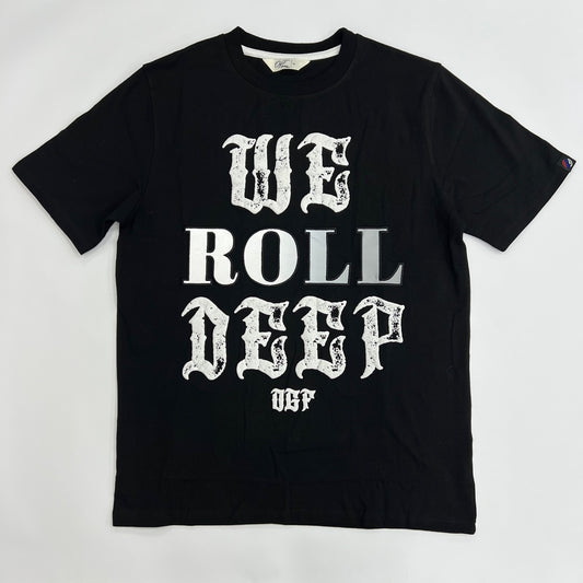 We Roll Deep Graphic T-Shirt - BLACK